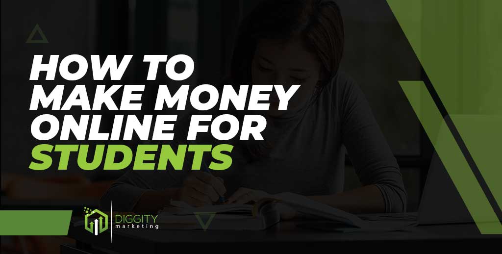 HOW TO MAKE MONEY ONLINE FOR STUDENTS